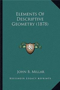 Elements of Descriptive Geometry (1878)