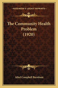 Community Health Problem (1920)