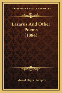 Lazarus And Other Poems (1884)