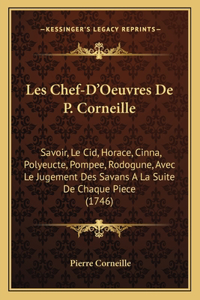 Les Chef-D'Oeuvres De P. Corneille