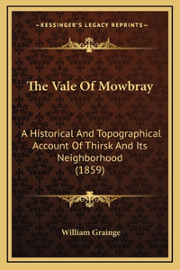 The Vale Of Mowbray