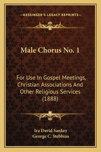 Male Chorus No. 1