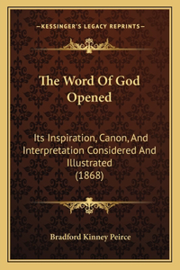 Word Of God Opened