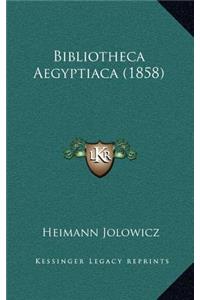 Bibliotheca Aegyptiaca (1858)