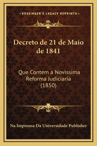 Decreto de 21 de Maio de 1841