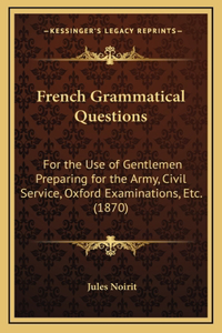 French Grammatical Questions