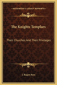 The Knights Templars