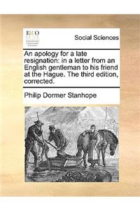 An Apology for a Late Resignation