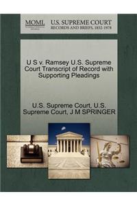 U S V. Ramsey U.S. Supreme Court Transcript of Record with Supporting Pleadings