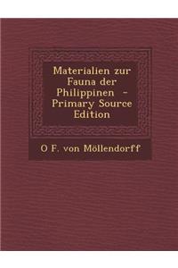 Materialien Zur Fauna Der Philippinen