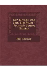 Der Einzige Und Sein Eigentum