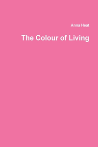 Colour of Living