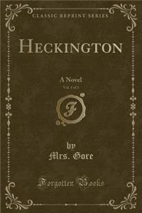 Heckington, Vol. 1 of 3