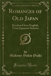 Romances of Old Japan