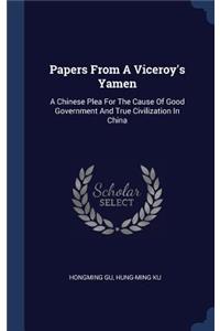 Papers From A Viceroy's Yamen