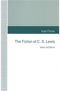 The Fiction of C. S. Lewis