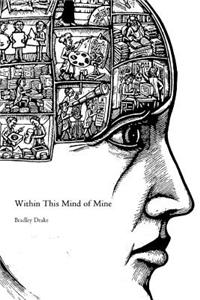 Within This Mind of Mine