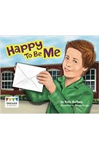 Happy To Be Me (Engage Literacy: Engage Literacy Turquoise)