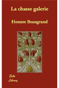 La Chasse Galerie