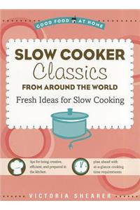 Slow Cooker Classics from Around the World
