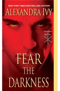 Fear The Darkness