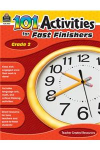 101 Activities for Fast Finishers Grade 2