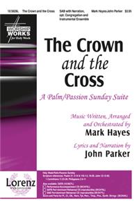 The Crown and The Cross