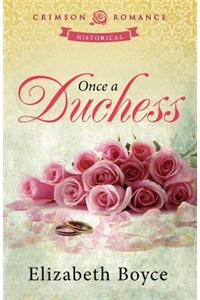 Once a Duchess