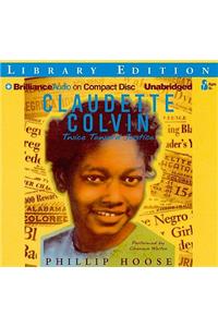 Claudette Colvin: Twice Toward Justice