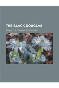 The Black Douglas