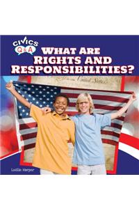 What Are Rights and Responsibilities?