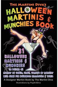 Martini Diva's Halloween Martinis & Munchies Book