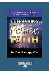 Unleashing the Power of Faith