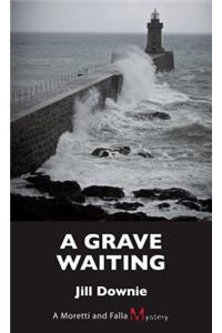 Grave Waiting