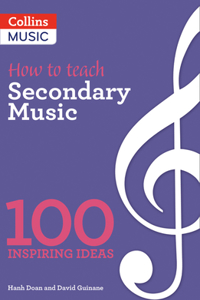 100 Ideas for Secondary Teachers: Outstanding Music Department