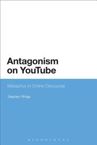 Antagonism on Youtube