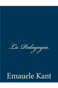 La Pedagogia