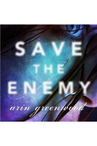 Save the Enemy Lib/E