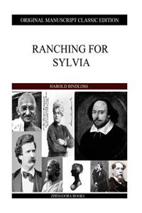 Ranching For Sylvia