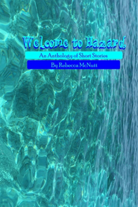 Welcome to Hazard