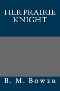 Her Prairie Knight