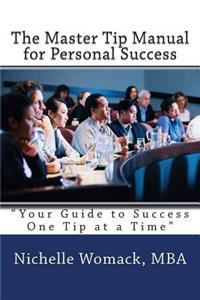 The Master Tip Manual for Personal Success