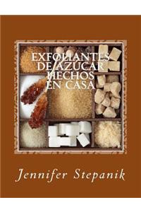 Exfoliantes de Azúcar Hechos en Casa