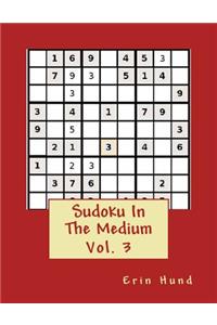 Sudoku In The Medium Vol. 3