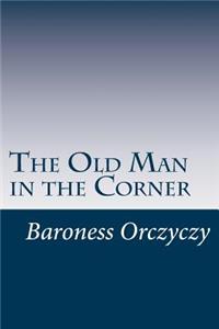 Old Man in the Corner