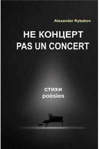 Pas Un Concert