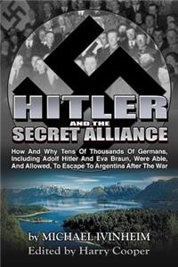 Hitler and the Secret Alliance