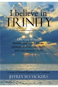 I believe in Trinity
