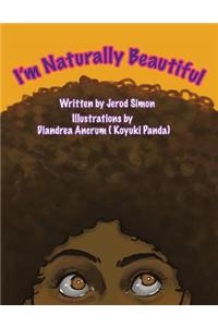 I'm Naturally Beautiful