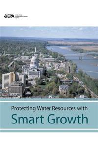 Protecting Water Resources With Smart Growth